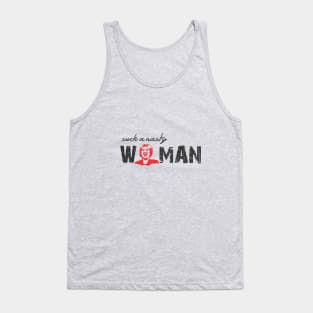 Such A NASTY WOMEN 2 Tank Top